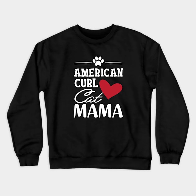 American Curl Cat Mama Crewneck Sweatshirt by KC Happy Shop